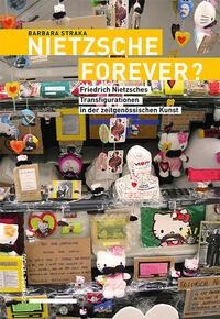 Nietzsche forever? - Barbara Straka
