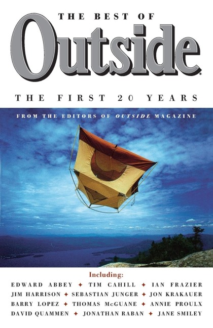 The Best of Outside - Outside Magazine Editors