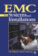 Cover-Bild zum Titel 'EMC for Systems and Installations' von 'Tim Williams, Keith Armstrong'