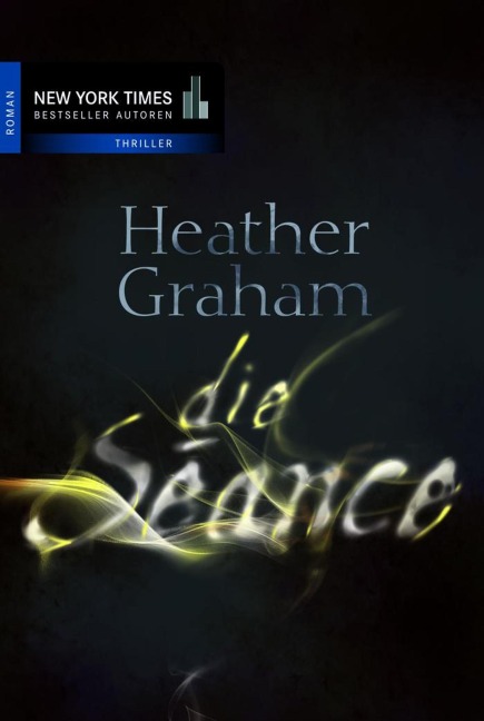 Die Séance - Heather Graham