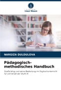 Cover-Bild zum Titel 'Pädagogisch-methodisches Handbuch' von 'Nargiza Duldulova'