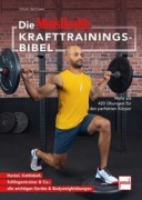 Cover-Bild zum Titel 'Die MEN'S HEALTH Krafttrainings-Bibel' von 'Oliver Bertram'