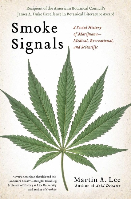 Smoke Signals - Martin A. Lee