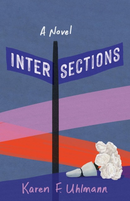 Intersections - Karen F Uhlmann