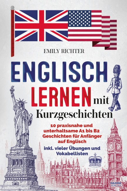 Englisch lernen mit Kurzgeschichten - Emily Richter