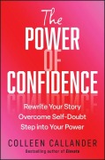 Cover-Bild zum Titel 'The Power of Confidence' von 'Colleen Callander'