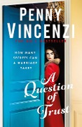 Cover-Bild zum Titel 'A Question of Trust' von 'Penny Vincenzi'