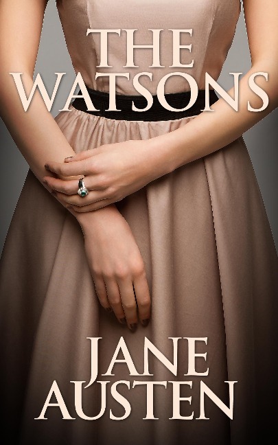 The Watsons - Jane Austen