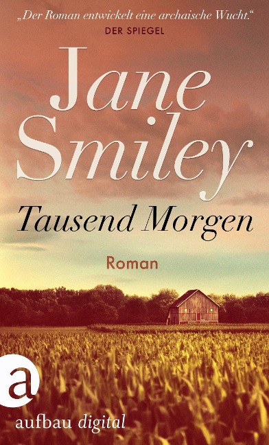 Tausend Morgen - Jane Smiley