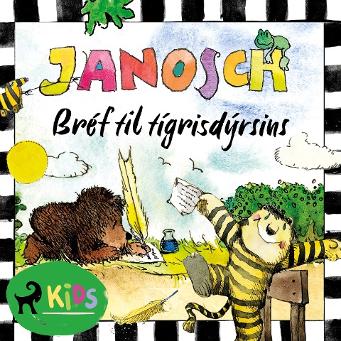 Bréf til tígrisdýrsins - Janosch