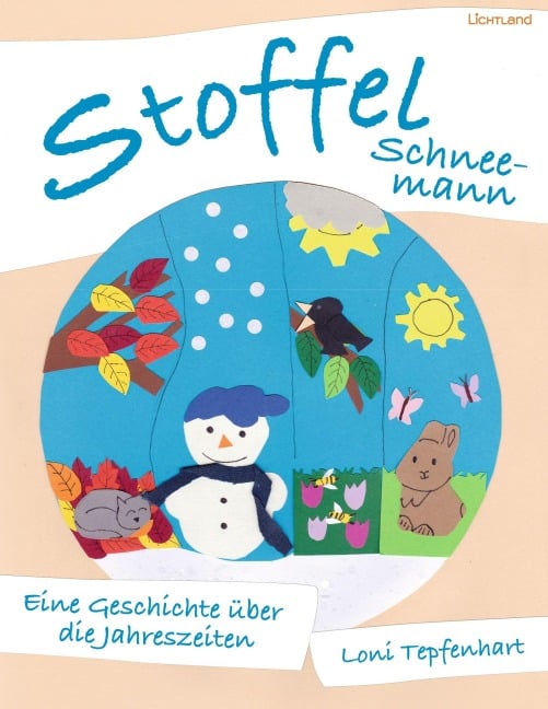 Stoffel Schneemann - Loni Tepfenhart