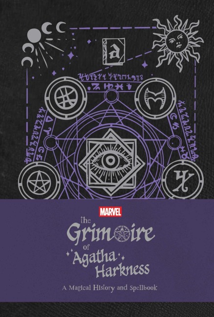 The Grimoire of Agatha Harkness - Agatha Harkness, Andrea Hannah, Danny Lore