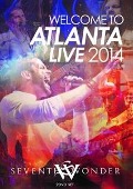 Welcome To Atlanta Live 2014 - Seventh Wonder