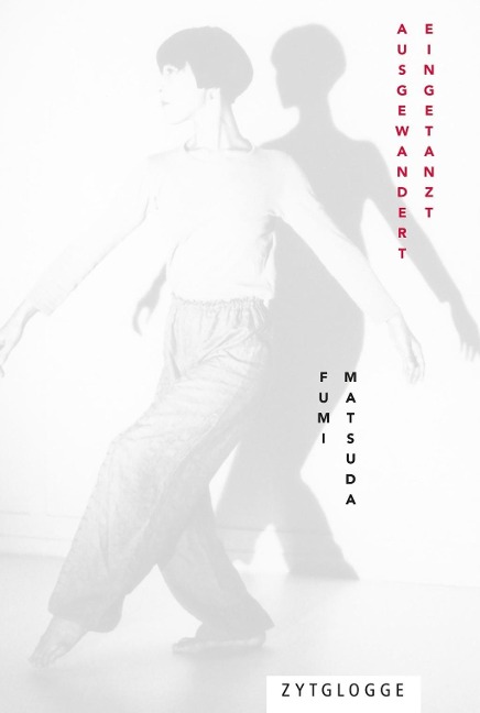 ausgewandert - eingetanzt - Fumi Matsuda