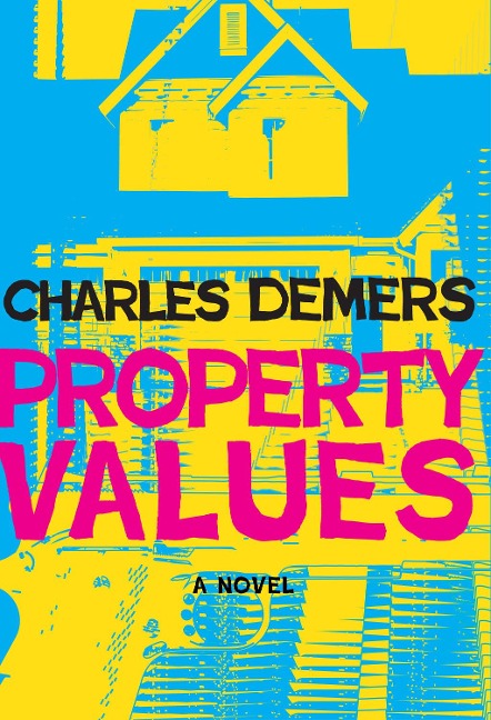 Property Values - Charles Demers