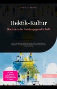 Cover-Bild zum Titel 'Hektik-Kultur' von 'Ino A. I. Saage'
