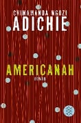 Americanah - Chimamanda Ngozi Adichie