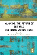 Cover-Bild zum Titel 'Managing the Return of the Wild' von ''