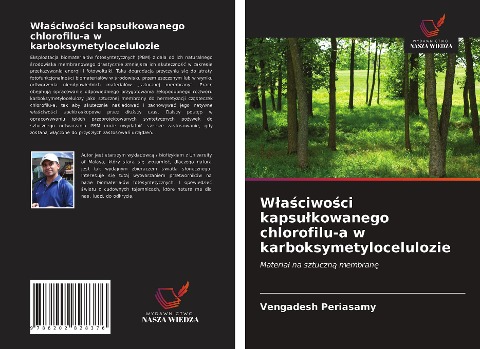 W¿a¿ciwo¿ci kapsu¿kowanego chlorofilu-a w karboksymetylocelulozie - Vengadesh Periasamy
