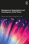 Cover-Bild zum Titel 'Management, Organizations and Contemporary Social Theory' von ''