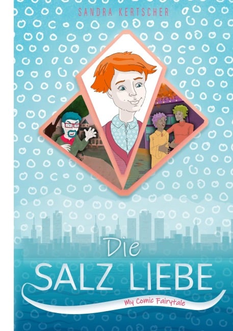 Die Salz Liebe - Sandra Kertscher