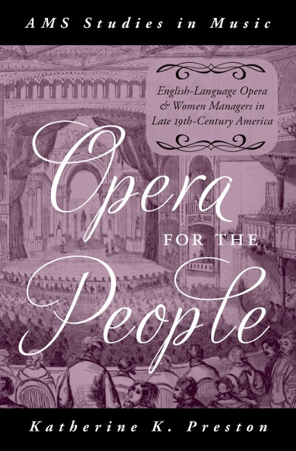 Opera for the People - Katherine K. Preston
