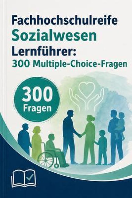Fachhochschulreife Sozialwesen Lernführer - PrüfungsHilfe Deutschland