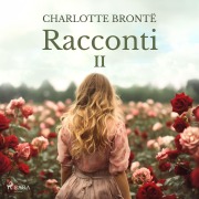 Cover-Bild zum Titel 'Racconti 2' von 'Charlotte Brontë'