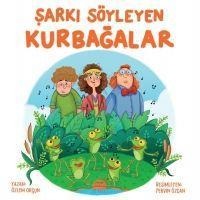 Sarki Söyleyen Kurbagalar - Özlem Orcun