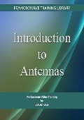Introduction to Antennas - Steven Best