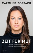 Cover-Bild zum Titel 'Zeit für Mut' von 'Caroline Bosbach'