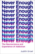Cover-Bild zum Titel 'Never Enough' von 'Judith Grisel'