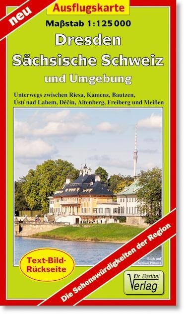 Ausflugskarte Dresden, Sächsische Schweiz und Umgebung 1 : 125 000 - 