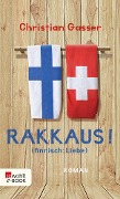 Rakkaus! (finnisch: Liebe) - Christian Gasser