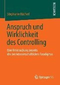 Anspruch und Wirklichkeit des Controlling - Stephanie Bücherl