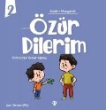 Adabi Muaseret - Özür Dilerim - Fatma Nur Güner Kelany