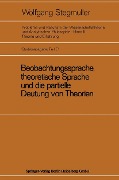 Cover-Bild zum Titel 'Beobachtungssprache, theoretische Sprache und die partielle Deutung von Theorien' von 'Wolfgang Stegmüller'