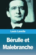 Cover-Bild zum Titel 'Bérulle et Malebranche' von 'Louis Lavelle'