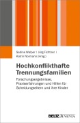 Cover-Bild zum Titel 'Hochkonflikthafte Trennungsfamilien' von ''