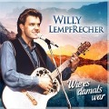 Cover-Bild zum Titel 'So wie es damals war' von 'Willy Lempfrecher'