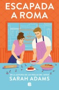 Cover-Bild zum Titel 'Escapada a Roma / When in Rome' von 'Sarah Adams'