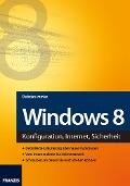 Cover-Bild zum Titel 'Windows 8' von 'Christian Immler'