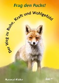 Cover-Bild zum Titel 'Frag den Fuchs!' von 'Hartmut Müller'