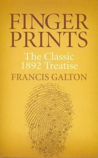 Finger Prints - Francis Galton
