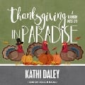 Cover-Bild zum Titel 'Thanksgiving in Paradise' von 'Kathi Daley'