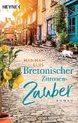 Cover-Bild zum Titel 'Bretonischer Zitronenzauber' von 'Hannah Luis'
