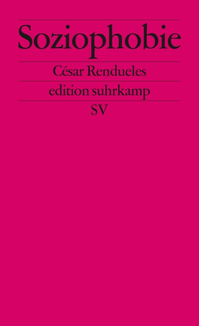 Soziophobie - César Rendueles