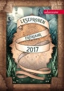 Cover-Bild zum Titel 'Ueberreuter Lesebuch Kinder- und Jugendbuch Frühjahr 2017' von 'Ava Reed, Christoph Schöne, Andrea Jacobi, Susanne Gerdom, Kate Frey'