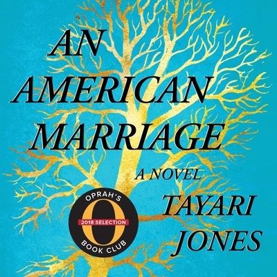 An American Marriage Lib/E - Tayari Jones