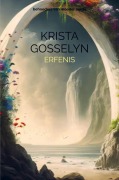 Cover-Bild zum Titel 'Erfenis' von 'Krista Gosselyn'